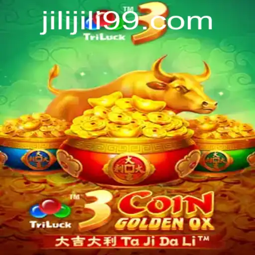 3CoinGoldenOX: The Exciting World of Jili's Latest Gaming Adventure