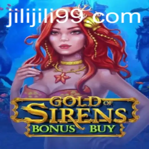 Discover the Thrilling World of GoldofSirensBonusBuy by Jili