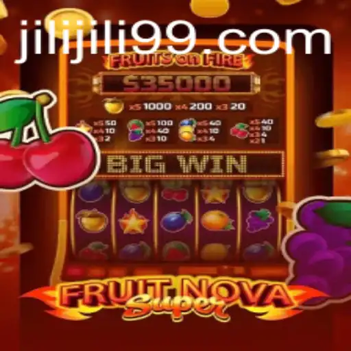 FruitNovaSuper: Dive into the Juicy World of this Jili Slot Game