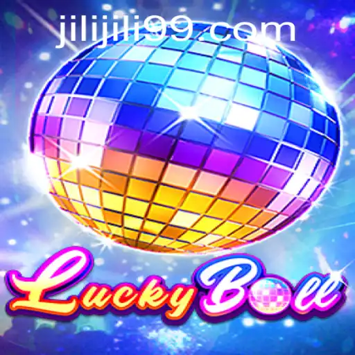 Mastering the Art of LuckyBall: Unveiling the Thrilling World of Jili