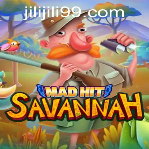 MadHitSavannah: A Thrilling New Game Experience with Jili