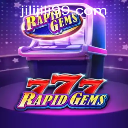 Exploring RapidGems777: An Engaging Journey into the World of Jili Games